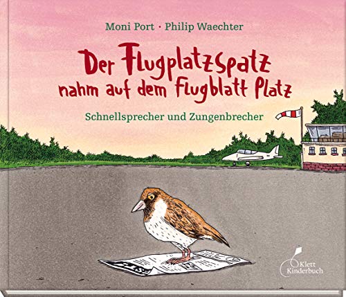 Der Flugplatzspatz nahm auf dem Flugblatt Platz: Schnellsprecher und Zungenbrecher