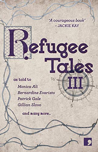 Refugee Tales (3): Volume III von Comma Press