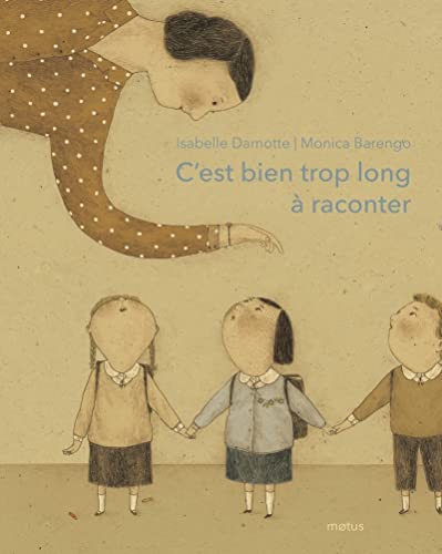 C'est bien trop long à raconter von Motus