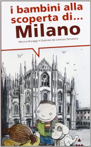 I bambini alla scoperta di Milano von Lapis