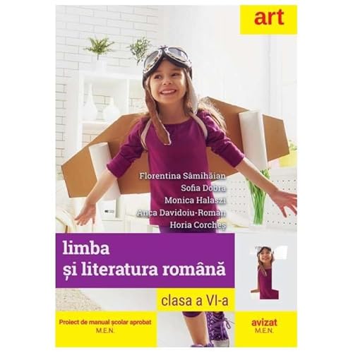 Limba Si Literatura Romana. Proiect De Manual. Clasa 6 von Grupul Editorial Art