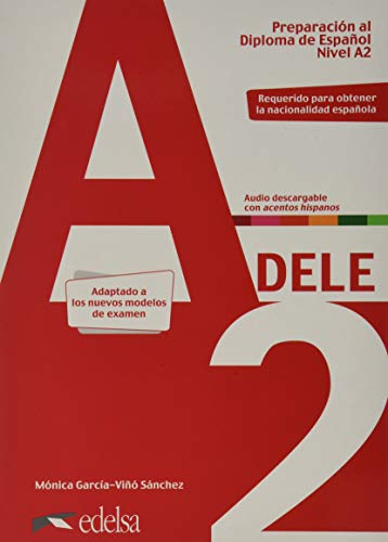 Pack DELE A2: Pack: Libro + audio descargable + Claves - A2 (Edicion 202 (Preparación al Diploma de Español) von Edelsa-Grupo Didascalia,SA