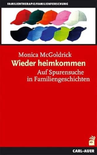 Wieder heimkommen. Auf Spurensuche in Familiengeschichten von Auer-System-Verlag, Carl