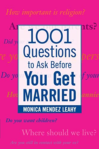 1001 Questions to Ask Before You Get Married: Prepare for Your Marriage Before You Say "I Do" von McGraw-Hill Education