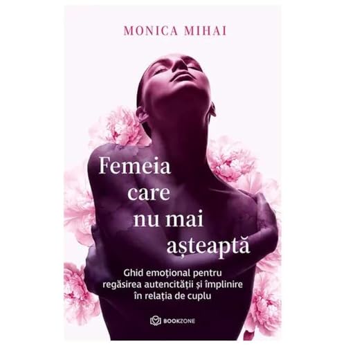 Femeia Care Nu Mai Asteapta von Bookzone