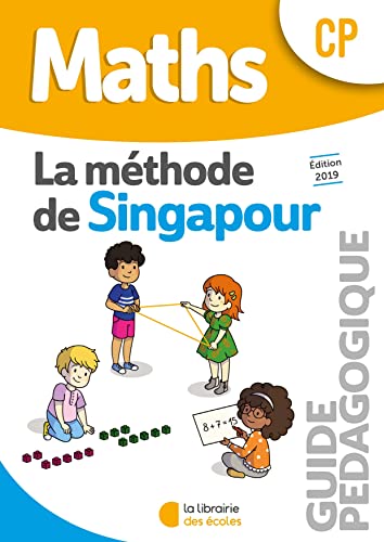 Méthode de Singapour CP (2019) - Guide pédagogique