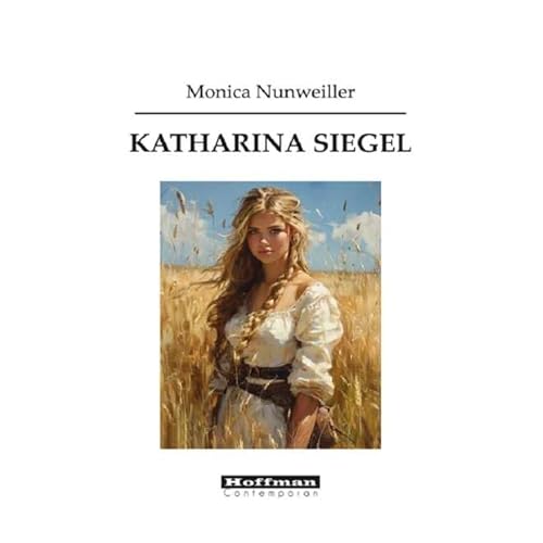 Katharina Siegel von Hoffman