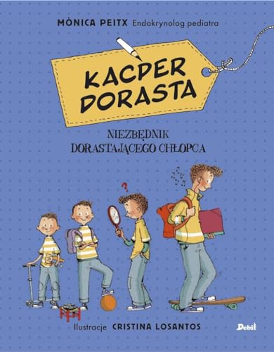 Kacper dorasta von Debit