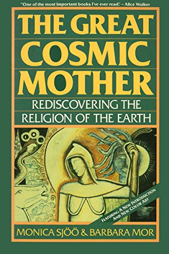 The Great Cosmic Mother: Rediscovering the Religion of the Earth von HarperOne