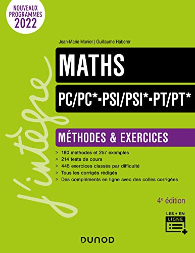 Maths Méthodes et Exercices PC/PC*-PSI/PSI*-PT/PT* - 4e éd.: Méthodes & exercices von DUNOD