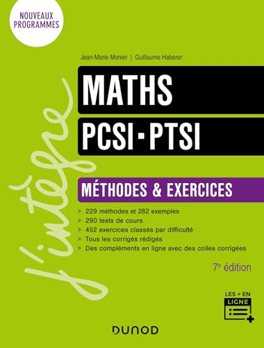 Maths PCSI-PTSI - Méthodes et exercices - 7e éd. von DUNOD
