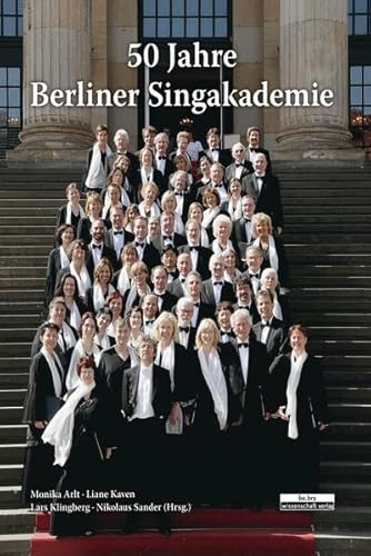 50 Jahre Berliner Singakademie