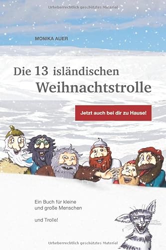 Die 13 isländischen Weihnachtstrolle von Monika Auer