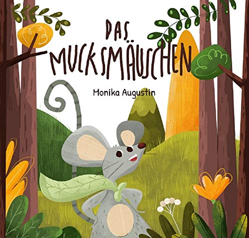 Das Mucksmäuschen: DE