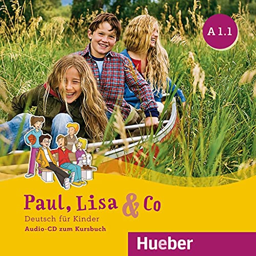 Paul, Lisa & Co A1.1: Deutsch für Kinder.Deutsch als Fremdsprache / Audio-CD