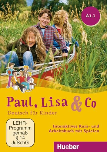 Paul, Lisa & Co A1.1: Deutsch für Kinder.Deutsch als Fremdsprache / Interaktives Kurs- und Arbeitsbuch mit Spielen – DVD-ROM von Hueber Verlag GmbH