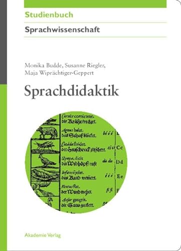 Sprachdidaktik (Akademie Studienbücher - Sprachwissenschaft)