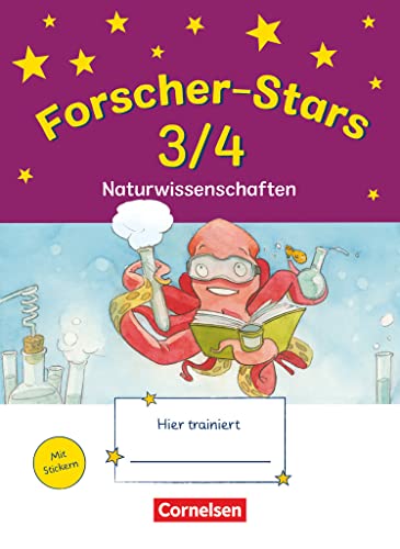 Forscher-Stars - Sachunterricht - 3./4. Schuljahr: Naturwissenschaften - Übungsheft - Mit Lösungen von Oldenbourg Schulbuchverl.