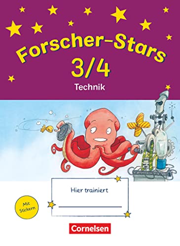 Forscher-Stars - Sachunterricht - 3./4. Schuljahr: Technik - Übungsheft - Mit Lösungen