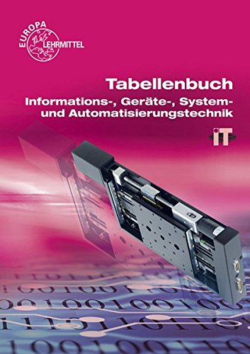 Tabellenbuch Informations-, Geräte-, System- und Automatisierungstechnik: ohne Formelsammlung