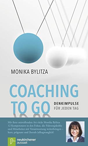 Coaching to go: Denkimpulse für jeden Tag von Neukirchener Verlag