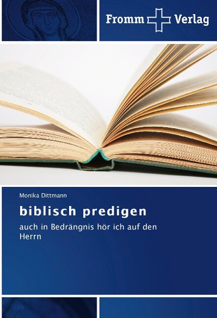 biblisch predigen von Fromm Verlag
