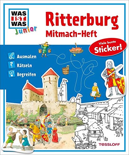 Mitmach-Heft Ritterburg: Ausmalen, Rätseln, Begreifen von Tessloff Verlag Ragnar Tessloff GmbH & Co. KG