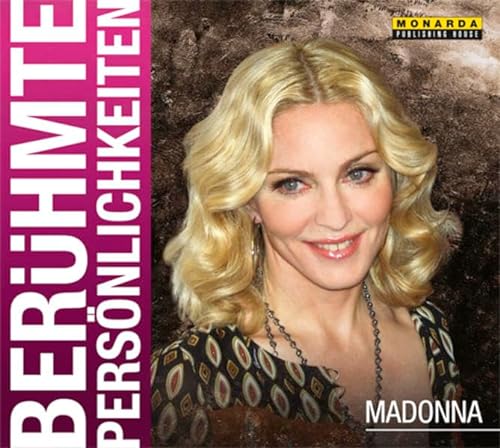 Berühmte Persönlichkeiten - Madonna