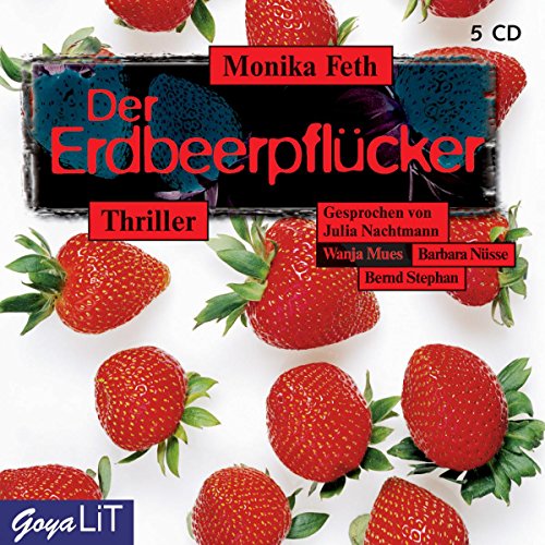 Der Erdbeerpflücker: .