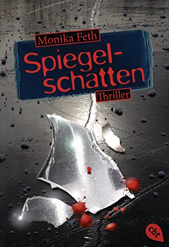 Spiegelschatten (Die Romy-Thriller, Band 2) von cbt