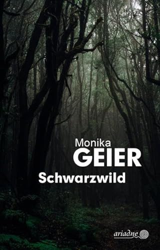 Schwarzwild: Originalausgabe (Ariadne)