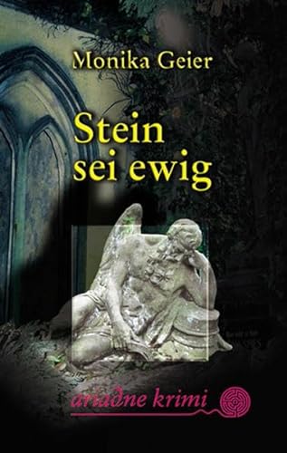 Stein sei ewig (Ariadne) von Argument- Verlag GmbH