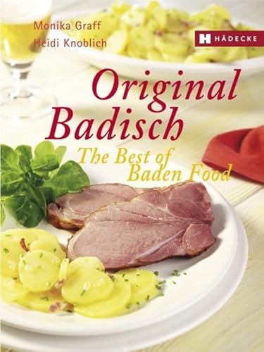 Original Badisch The Best of Baden Food
