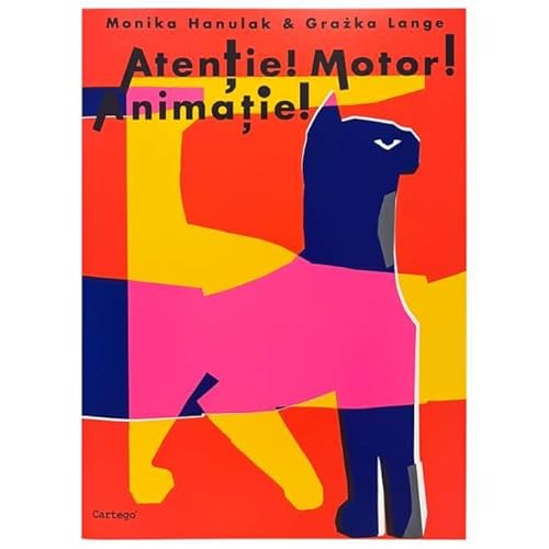 Atentie! Motor! Animatie! Atentie! Motor! Animatie! von Cartego