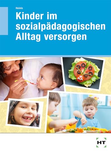 Kinder im sozialpädagogischen Alltag versorgen von Handwerk + Technik GmbH