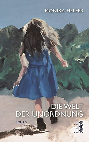 Die Welt der Unordnung: Roman