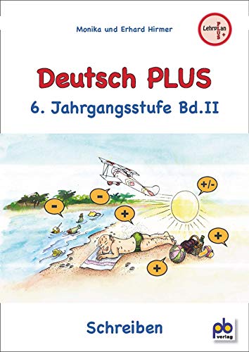 Deutsch PLUS 6. Klasse Bd. II von pb Verlag