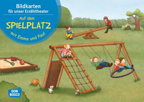 Auf dem Spielplatz mit Emma und Paul. Kamishibai Bildkartenset.: Entdecken - Erzählen - Begreifen: Emma-und-Paul-Geschichten (Emma-und-Paul-Geschichten für unser Erzähltheater) von Don Bosco