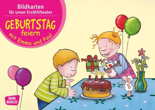 Geburtstag feiern mit Emma und Paul. Kamishibai Bildkartenset.: Entdecken - Erzählen - Begreifen: Emma-und-Paul-Geschichten (Emma-und-Paul-Geschichten für unser Erzähltheater)