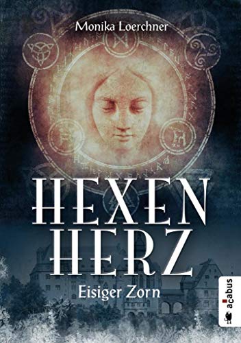 Hexenherz. Eisiger Zorn: Fantasyroman