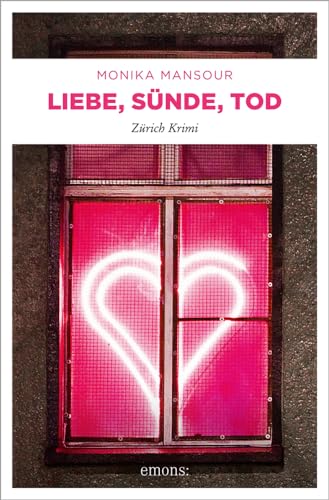 Liebe, Sünde, Tod (Zürich Krimi)