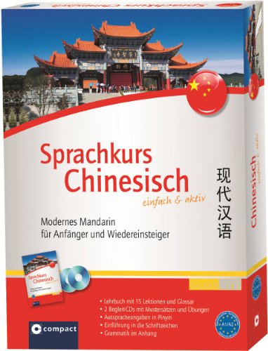 Sprachkurs Chinesisch für Einsteiger. Modernes Mandarin effektiv lernen. Compact SilverLine