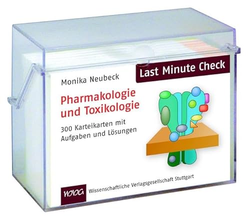 Last Minute Check - Pharmakologie und Toxikologie: 300 Karteikarten mit Aufgaben und Lösungen