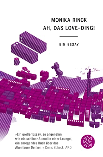 Ah, das Love-Ding!: Ein Essay von FISCHER Taschenbuch