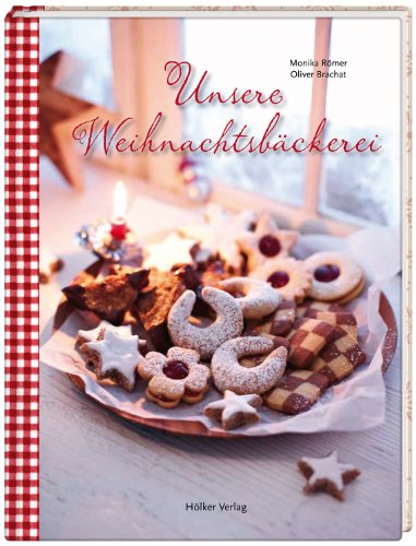 Unsere Weihnachtsbäckerei von Coppenrath Verlag GmbH & Co. KG