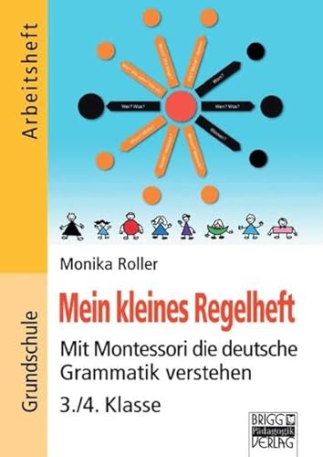 Brigg: Deutsch - Grundschule - Montessori-Materialien: Mein kleines Regelheft: Mit Montessori die deutsche Grammatik verstehen - 3./4. Klasse