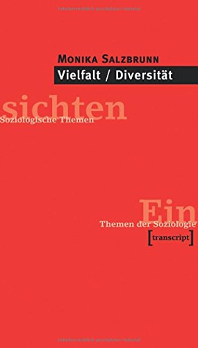 Vielfalt / Diversität (Einsichten. Themen der Soziologie)
