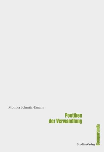 Poetiken der Verwandlung von Studienverlag