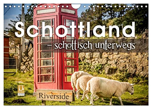 Schottland – schottisch unterwegs (Wandkalender 2024 DIN A4 quer), CALVENDO Monatskalender von CALVENDO