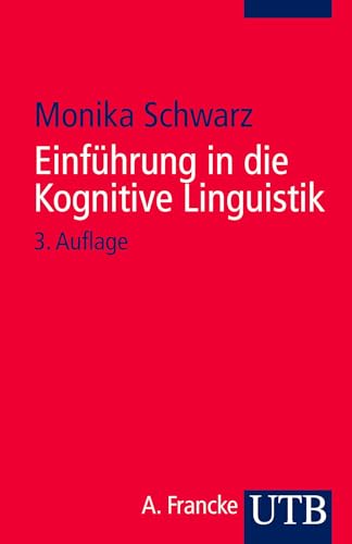 Einführung in die Kognitive Linguistik